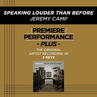 Jeremy Camp – Premiere Performance Plus: Speaking Louder Than Before