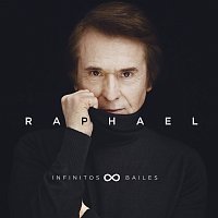 Raphael – Infinitos Bailes
