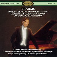 Josef Bulva & Slovak Radio Symphony Orchestra & Bystrík Režucha – Brahms: Piano Concerto No. 2 & Academic Festival Overture