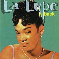 La Lupe – La Lupe Is Back