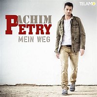 Achim Petry – Mein Weg