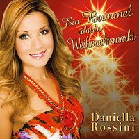 Daniella Rossini – Ein Bummel über’n Weihnachtsmarkt