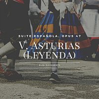 Rudi Daugherty – Suite Española, OP. 47: V. Asturias (Leyenda)
