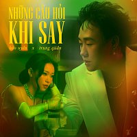 B?o Uyen, Trung Quan, DREAMeR – Nh?ng Cau H?i Khi Say