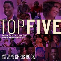 Top Five [Music From And Inspired By The Motion Picture]