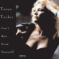 Tanya Tucker – Can't Run From Yourself