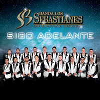 Banda Los Sebastianes De Saúl Plata – Sigo Adelante
