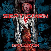 Septicmen – Isolation