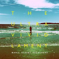 Manic Street Preachers – The Ultra Vivid Lament (Deluxe Edition)