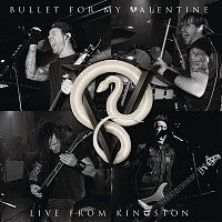 Bullet For My Valentine – Live From Kingston