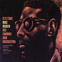 Max Roach – It's Time