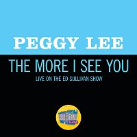 Přední strana obalu CD The More I See You [Live On The Ed Sullivan Show, October 1, 1967]