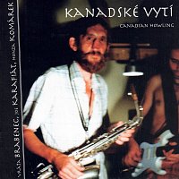 Vratislav Brabenec, Joe Karafiát, Jan Komárek – Kanadské vytí CD