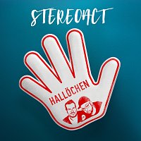 Stereoact – Hallochen