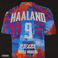 Kevin Lauren, BEK & Moberg – HAALAND