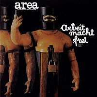 Area – Arbeit Macht Frei