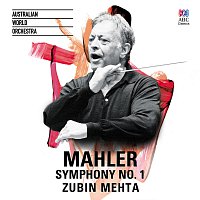 Australian World Orchestra, Zubin Mehta – Mahler: Symphony No. 1