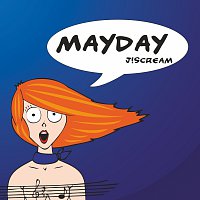 J!Scream – MayDay MP3