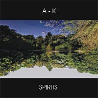 A - K – Spirits