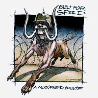 Různí interpreti – Built For Speed: Motorhead Tribute