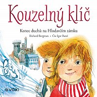 Richard Bergman – Kouzelný klíč - Konec duchů na Hlodavčím zámku