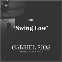 Gabriel Rios – Swing Low