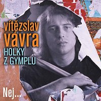 Vítězslav Vávra – Holky z gymplu / Nej... FLAC
