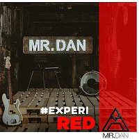 Mr Dan – #Experi Red (Ao vivo)