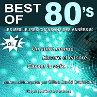 Gilles David Orchestra – Best of 80's - Les meilleures chansons des années 80 - Vol. 7