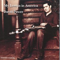 David Power – My Love Is In America