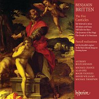 Anthony Rolfe Johnson, Roger Vignoles – Britten: The Five Canticles