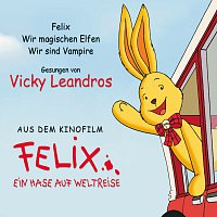 Vicky Leandros – Felix - Ein Hase geht auf Weltreise