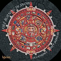 Ex Cathedra, Jeffrey Skidmore – Juan de Araujo: Fire Burning in Snow – Baroque Music from Latin America 1