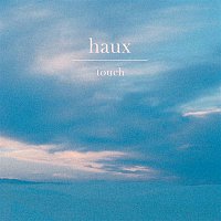 Haux – Touch