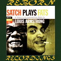 Louis Armstrong – Satch Plays Fats, A Tribute To The Immortal Fats Waller (Expanded, Great Jazz Composers, HD Remastered)