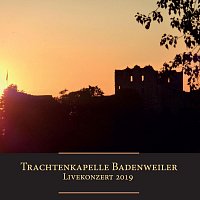 Trachtenkapelle Badenweiler – Livekonzert 2019