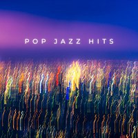 Různí interpreti – Pop Jazz Hits