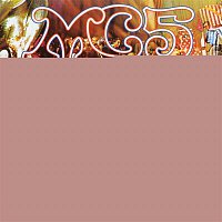 MC5 – Kick Out The Jams