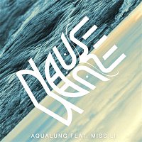 Nause – Aqualung (feat. Miss Li)