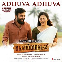 Justin Prabhakaran – Adhuva Adhuva (From "Naadodigal 2")