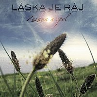 Zuzana a spol – Láska je ráj MP3