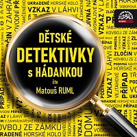 Matouš Ruml – Dětské detektivky s hádankou MP3