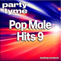 Přední strana obalu CD Pop Male Hits 9 - Party Tyme [Backing Versions]