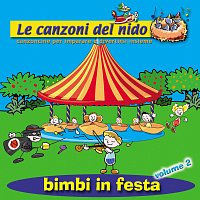 Coccole Sonore – Bimbi in festa [Vol. 2 / Le canzoni del nido: Canzoncine per imparare e divertirsi insieme]