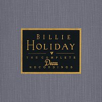 Billie Holiday – The Complete Decca Recordings