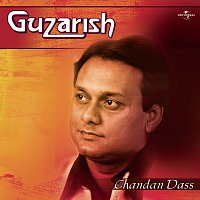 Chandan Dass – Guzarish