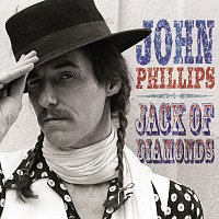 John Phillips – Jack Of Diamonds