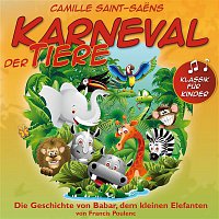 Lutz Kohler, Konrad Beikircher & HR-Brass – Klassik fur Kinder: Karneval der Tiere