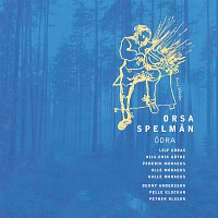 Orsa Spelman – Odra
