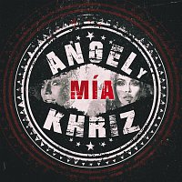 Angel Y Khriz – Mía